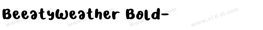 BeeatyWeather Bold字体转换